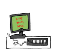 Computer graphic telling viewer to save their work. 