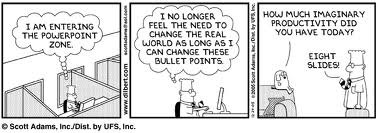 Dilbert in the PowerPoint Zone